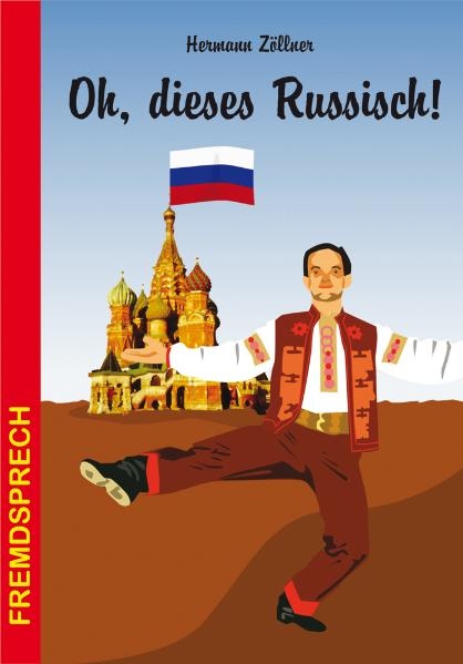 Oh, dieses Russisch! - Hermann Zöllner