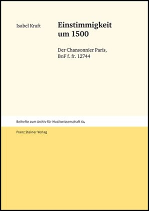 Einstimmigkeit um 1500 - Isabel Kraft