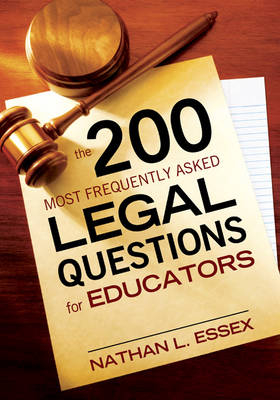 200 Most Frequently Asked Legal Questions for Educators - 