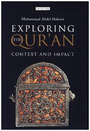 Exploring the Qur'an -  Muhammad Abdel Haleem