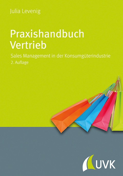 Praxishandbuch Vertrieb - Julia Steiner