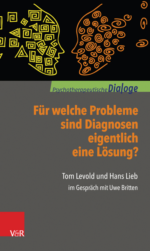 Für welche Probleme sind Diagnosen eigentlich eine Lösung? -  Tom Levold,  Hans Lieb