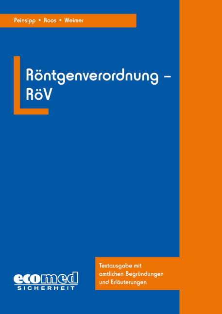 Röntgenverordnung - Norbert Peinsipp, Günter Roos, Günter Weimer