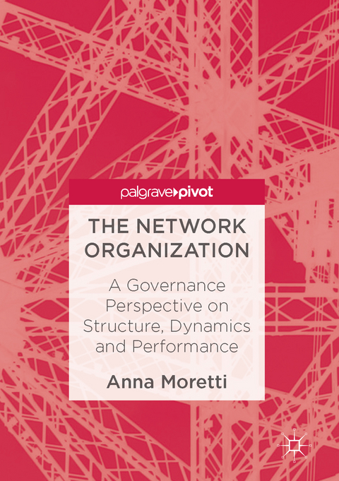 The Network Organization - Anna Moretti