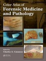 Color Atlas of Forensic Medicine and Pathology - 