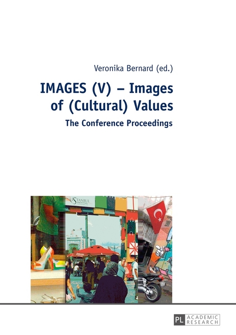 IMAGES (V) – Images of (Cultural) Values - 