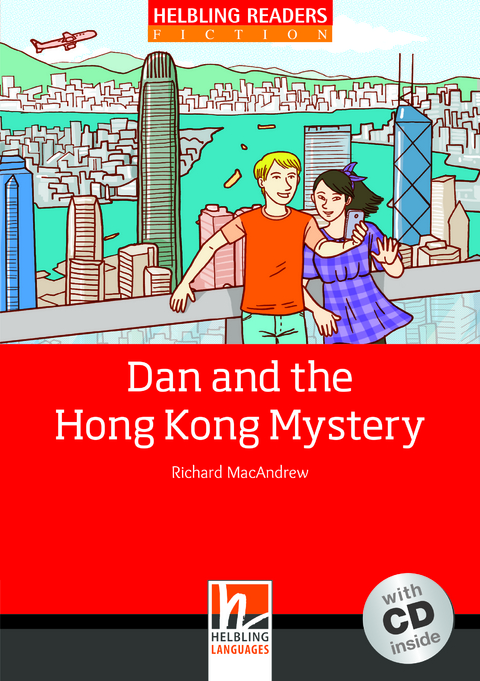 Dan and the Hong Kong Mystery, mit 1 Audio-CD - Richard MacAndrew