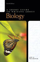 A Short Guide to Writing about Biology - Jan A. Pechenik