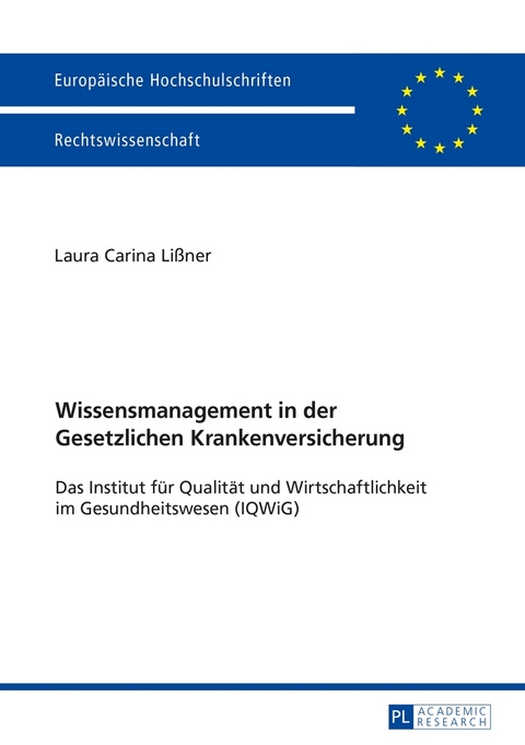 Wissensmanagement in der Gesetzlichen Krankenversicherung - Laura Lißner