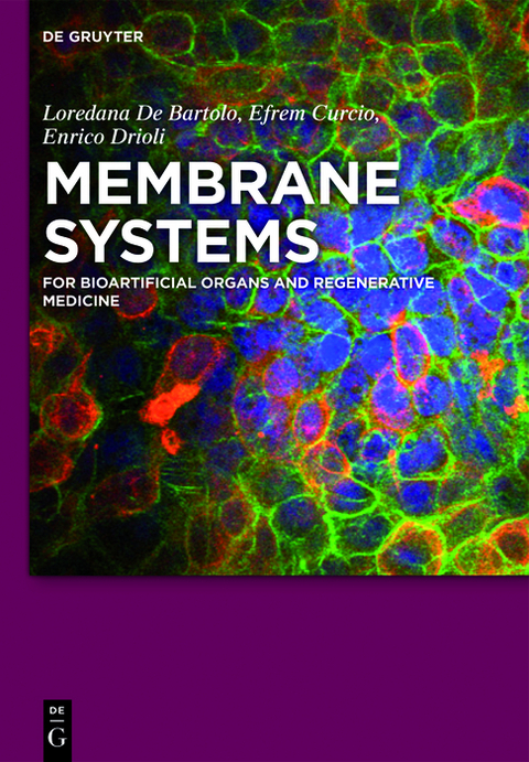 Membrane Systems - Loredana De Bartolo, Efrem Curcio, Enrico Drioli