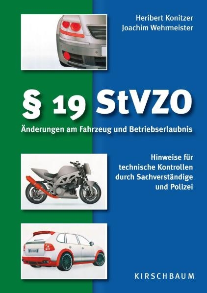 § 19 StVZO - Heribert Konitzer, Joachim Wehrmeister