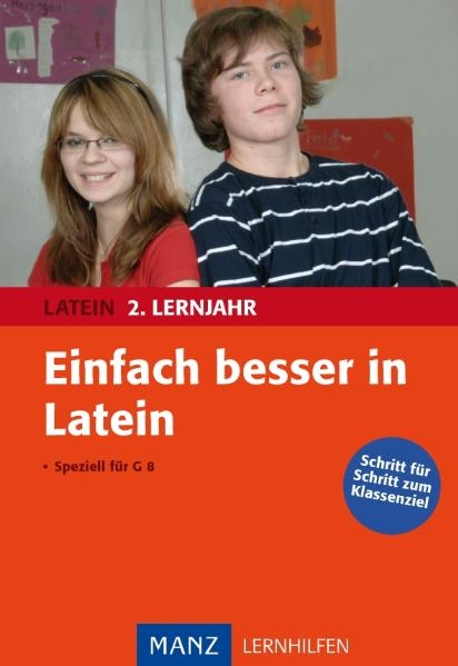 Einfach besser in Latein 2. Lernjahr - Franz Josef Brandhofer