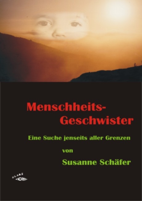 Menschheits-Geschwister - Susanne Schäfer