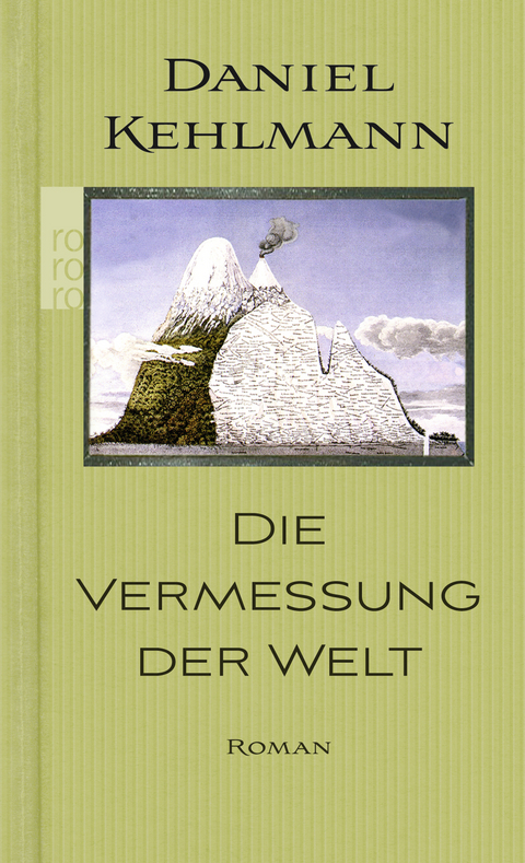 Die Vermessung der Welt - Daniel Kehlmann