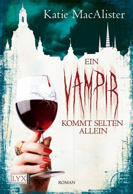 Ein Vampir kommt selten allein - Katie MacAlister