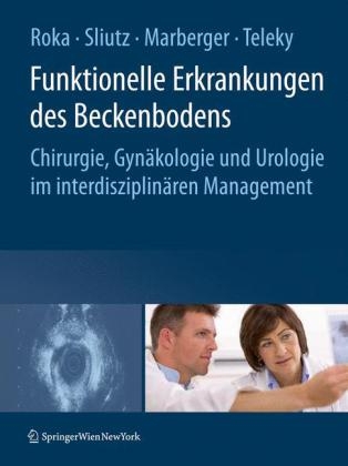 Funktionelle Erkrankungen des Beckenbodens - 