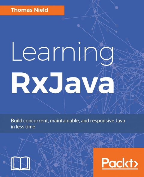 Learning RxJava - Thomas Nield