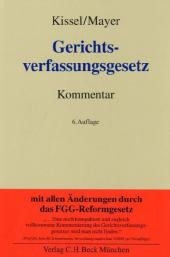 Gerichtsverfassungsgesetz - Otto Rudolf Kissel, Herbert Mayer