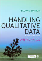 Handling Qualitative Data - Lyn Richards