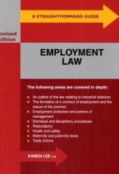 A Straightforward Guide To Employment Law - Karen Lee