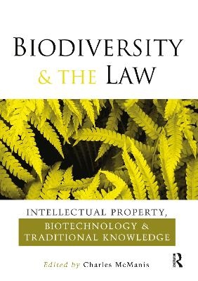 Biodiversity and the Law - Charles R. McManis