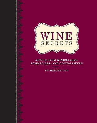 Wine Secrets - Marnie Old