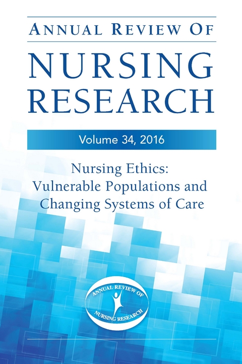 Annual Review of Nursing Research, Volume 34 - 