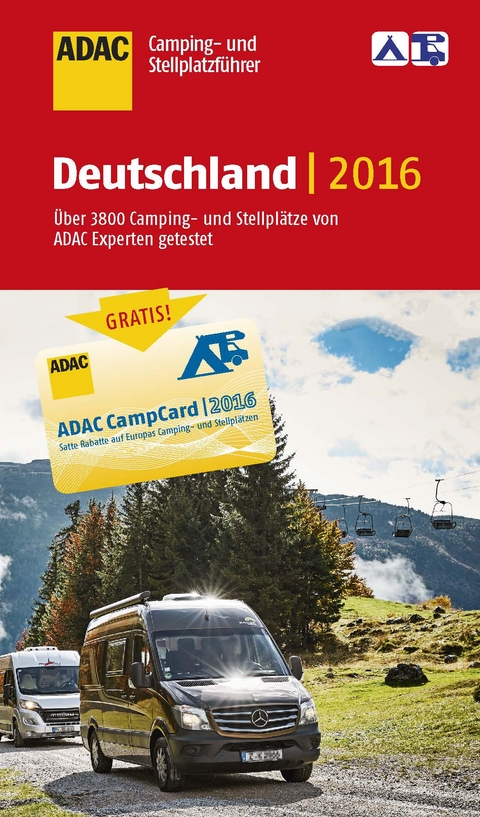 ADAC Camping-/Stellplatzführer Deutschland 2016