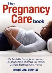 Pregnancy Care Book - Michele Farrugia, Jacqueline Thomas, Paul Bernstein