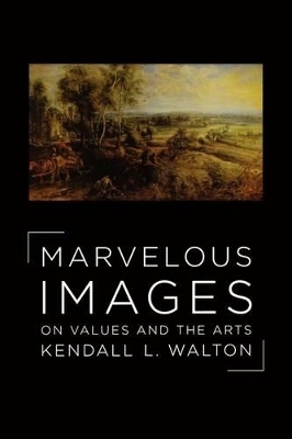 Marvelous Images - Kendall Walton