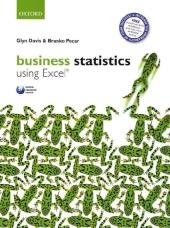 Business Statistics Using Excel - Glyn Davis, Branko Pecar