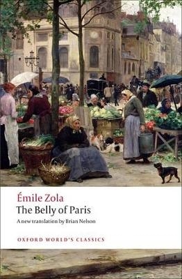 The Belly of Paris - Émile Zola