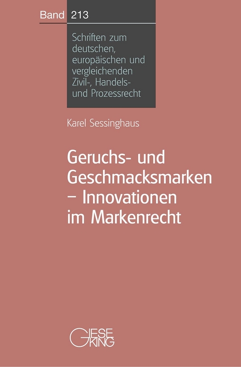 Geruchs-und Geschmacksmarken-Innovationen im Markenrecht - Karel Sessinghaus