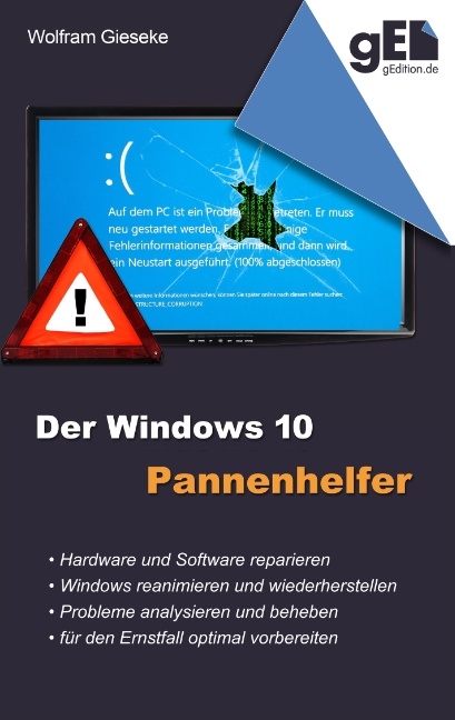 Der Windows 10 Pannenhelfer - Wolfram Gieseke