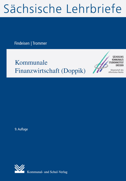 Kommunale Finanzwirtschaft (Doppik) (SL 6) - Jens Findeisen, Friederike Trommer