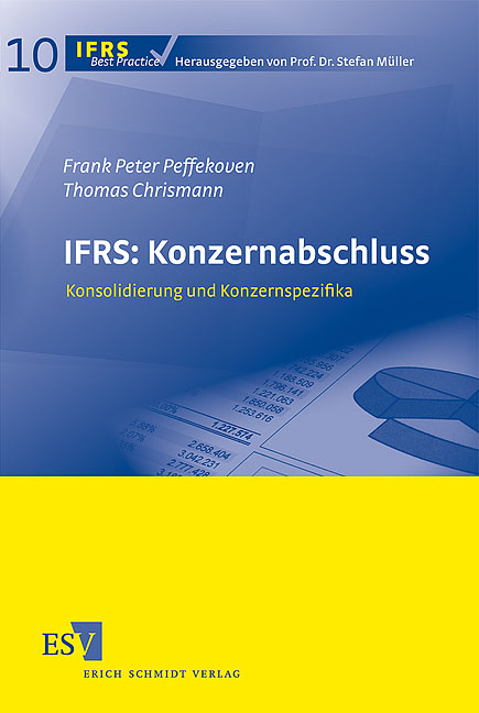 IFRS: Konzernabschluss - Frank Peter Peffekoven, Thomas Chrismann