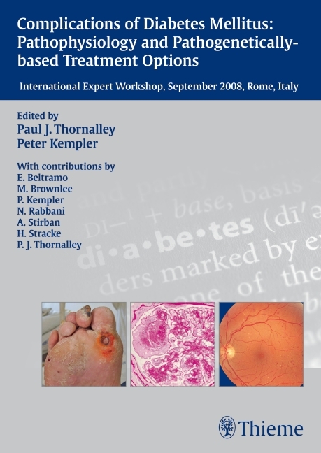 Pathophysiology and pathogenetically based tretment options of diabetic complica - Peter Kempler, Paul Thornalley, Paul J. Thornalley