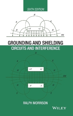 Grounding and Shielding - Ralph Morrison