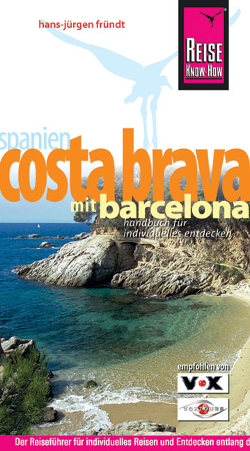 Costa Brava  mit Barcelona - Hans-Jürgen Fründt