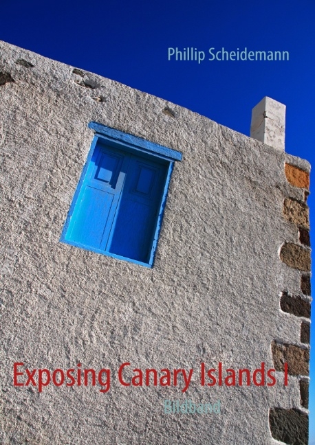 Exposing Canary Islands I - Phillip Scheidemann