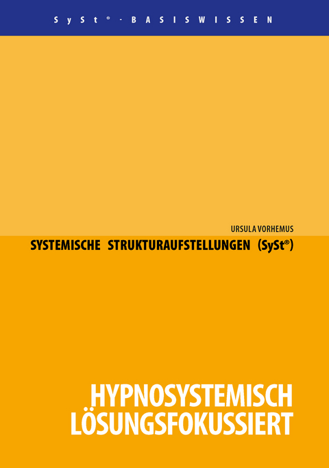 Systemische Strukturaufstellungen (SySt®) - Ursula Vorhemus