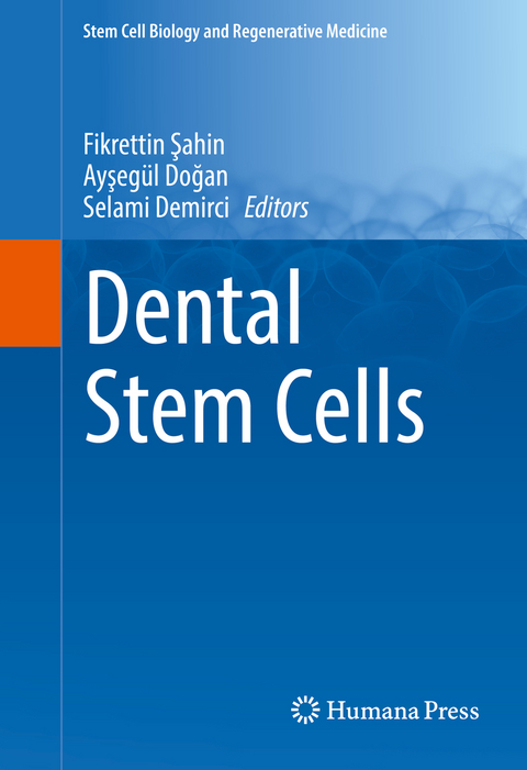 Dental Stem Cells - 