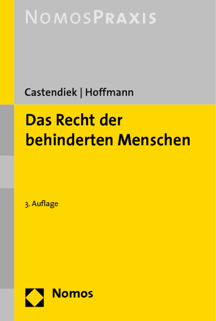 Das Recht der behinderten Menschen - Jan Castendiek, Günther Hoffmann