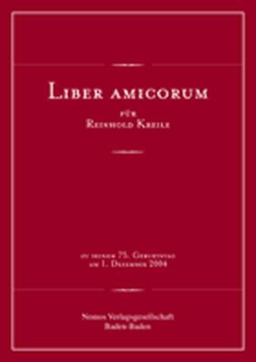 Liber Amicorum für Reinhold Kreile - Reinhold Kreile