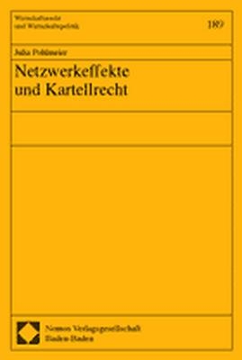 Netzwerkeffekte und Kartellrecht