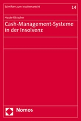 Cash-Management-Systeme in der Insolvenz - Hauke Rittscher