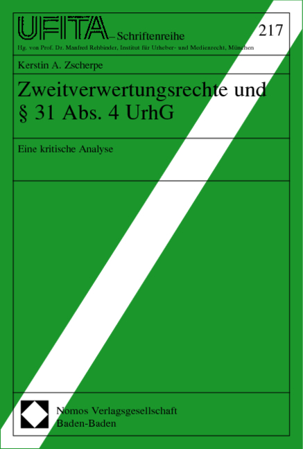 Zweitverwertungsrechte und § 31 Abs. 4 UrhG