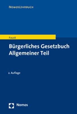 Bürgerliches Gesetzbuch - Florian Faust