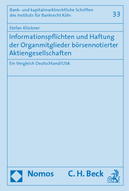 Informationspflichten und Haftung der Organmitglieder börsennotierter Aktiengesellschaften - Stefan Klöckner