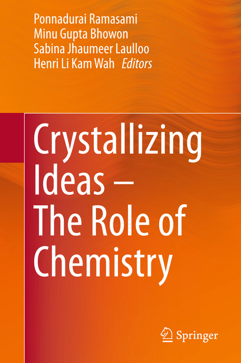 Crystallizing Ideas – The Role of Chemistry - 